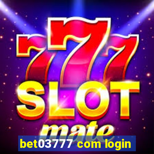 bet03777 com login